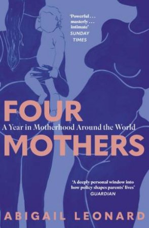 Four Mothers by Abigail Leonard