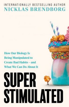 Super Stimulated by Nicklas Brendborg