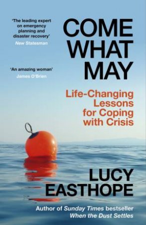 Come What May by Lucy Easthope