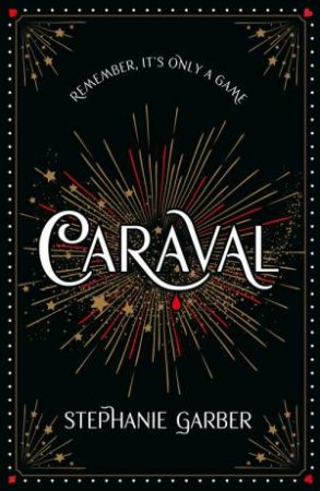 Caraval (Special Edition) by Stephanie Garber