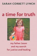 A Time for Truth