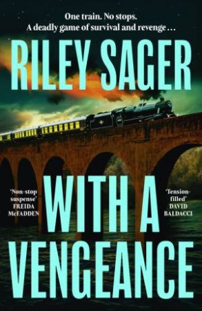 With a Vengeance by Riley Sager