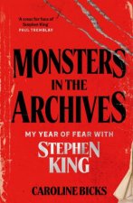 Monsters in the Archives