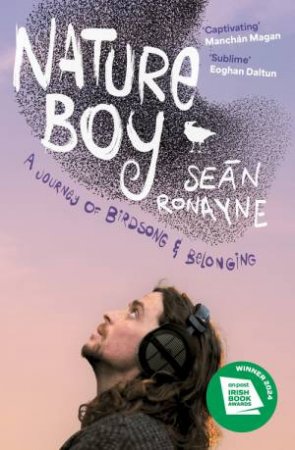 Nature Boy by Sean Ronayne