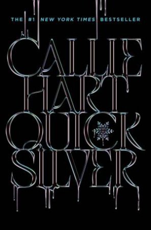 Quicksilver by Callie Hart