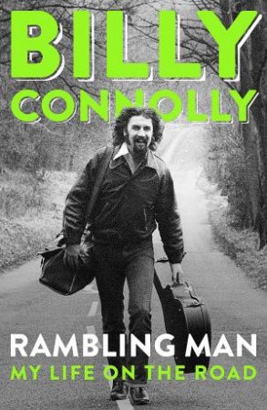 Rambling Man by Billy Connolly