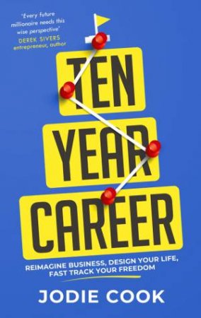 Ten Year Career by Jodie Cook