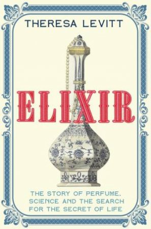 Elixir by Theresa Levitt