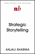 Strategic Storytelling