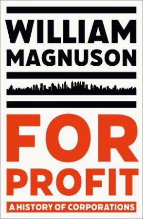 For Profit by William Magnuson