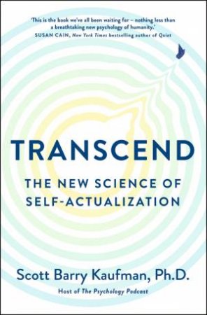 Transcend by Scott Barry Kaufman