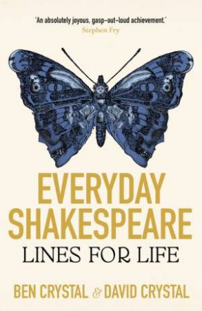 Everyday Shakespeare by Ben Crystal & David Crystal