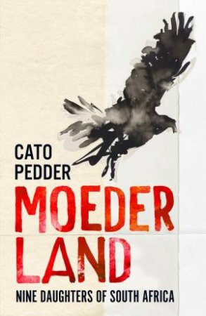 Moederland by Cato Pedder