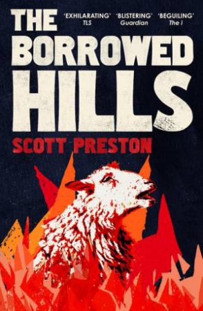 The Borrowed Hills by Scott Preston