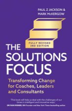 The Solutions Focus 3rd edition