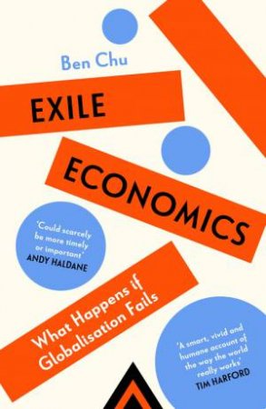 Exile Economics by Ben Chu