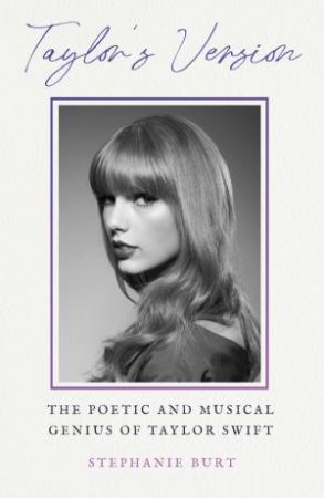 Taylor's Version by Stephanie Burt