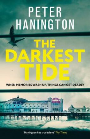 The Darkest Tide by Peter Hanington