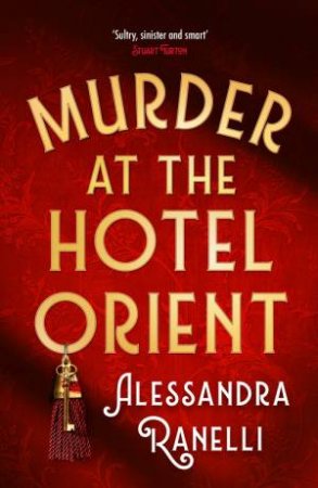 Murder at the Hotel Orient by Alessandra Ranelli