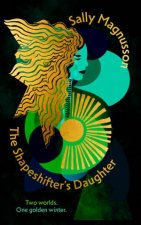 The Shapeshifters Daughter