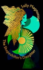 The Shapeshifters Daughter