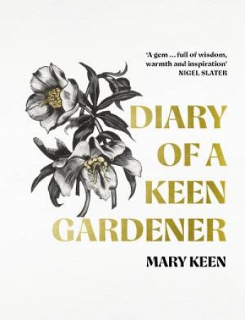 Diary of a Keen Gardener by Mary Keen