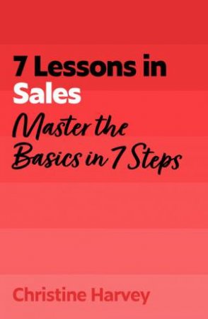 Successful Selling In A Week by Christine Harvey