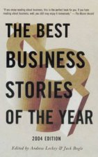 Best Business Stories Of The Year 2004