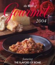 The Best Of Gourmet Faturing The Flavors Of Rome
