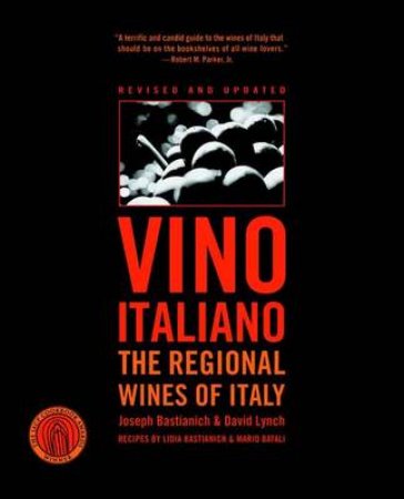 Vino Italiano by Joseph Bastianich & David Lynch