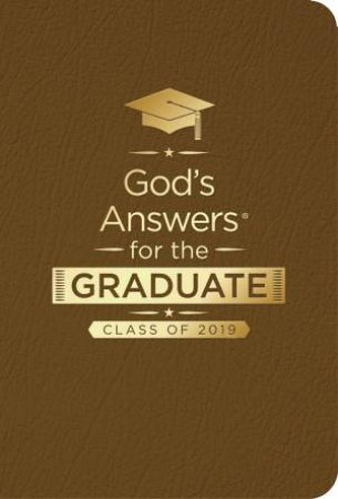 NKJV God's Answers For The Graduate: Class Of 2019 [Brown] by Jack Countryman