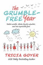 The GrumbleFree Year