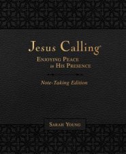 Jesus Calling NoteTaking Edition Leathersoft With Full Scriptures Enjoying Peace In His Presence Black