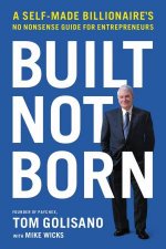 Built Not Born