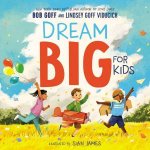 Dream Big For Kids