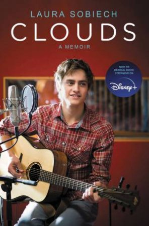 Clouds: A Memoir by Laura Sobiech