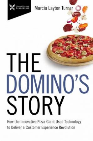 The Domino's Story by Marcia Layton Turner