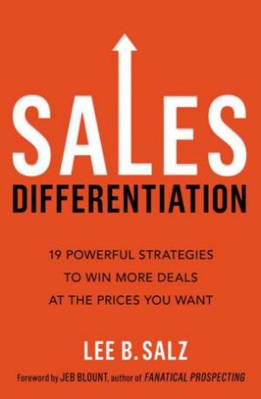Sales Differentiation by Lee B Salz
