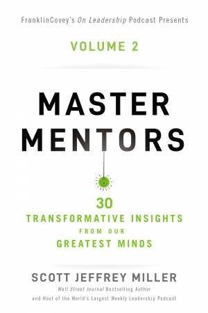 Master Mentors Volume 2 by Scott Jeffrey Miller
