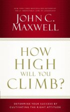 How High Will You Climb