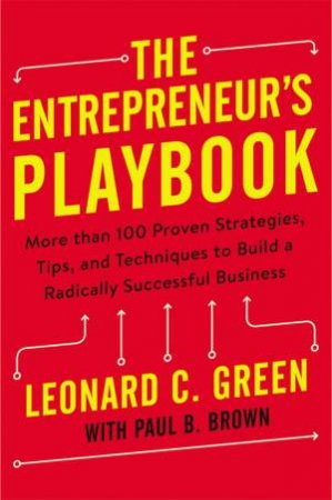 The Entrepreneur's Playbook by Leonard Green & Paul Brown