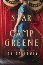 The Star of Camp Greene A Novel of WWI