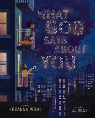 What God Says About You by Hosanna Wong