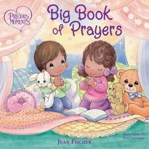 Big Book of Prayers by Precious Moments