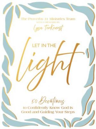 Let In the Light by Thomas Nelson