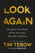 Look Again Recognize Your Worth Renew Your Hope Run with Confidence