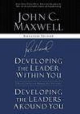 Developing The Leader Withing You  Developing The Leaders Around You 2 books in 1