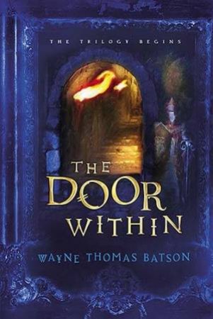 The Door Within by Wayne�Thomas�Batson
