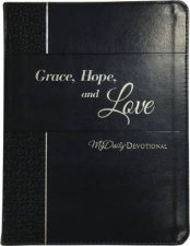 Grace Hope And Love MyDaily Devotional