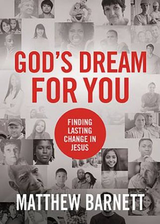 God's Dream for You by Matthew Barnett